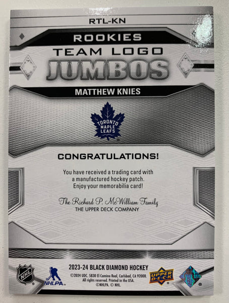 2023-24 UD BLACK DIAMOND HOCKEY #RTL-KN TORONTO MAPLE LEAFS - MATTHEW KNIES TEAM LOGO JUMBOS PATCH ROOKIE