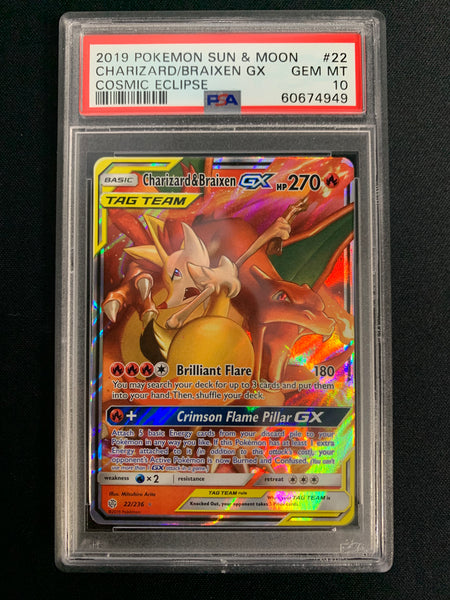 2019 POKEMON S & M COSMIC ECLIPSE CHARIZARD/BRAIXEN GX ULTRA RARE - 22/236 - GRADED PSA 10 GEM MINT