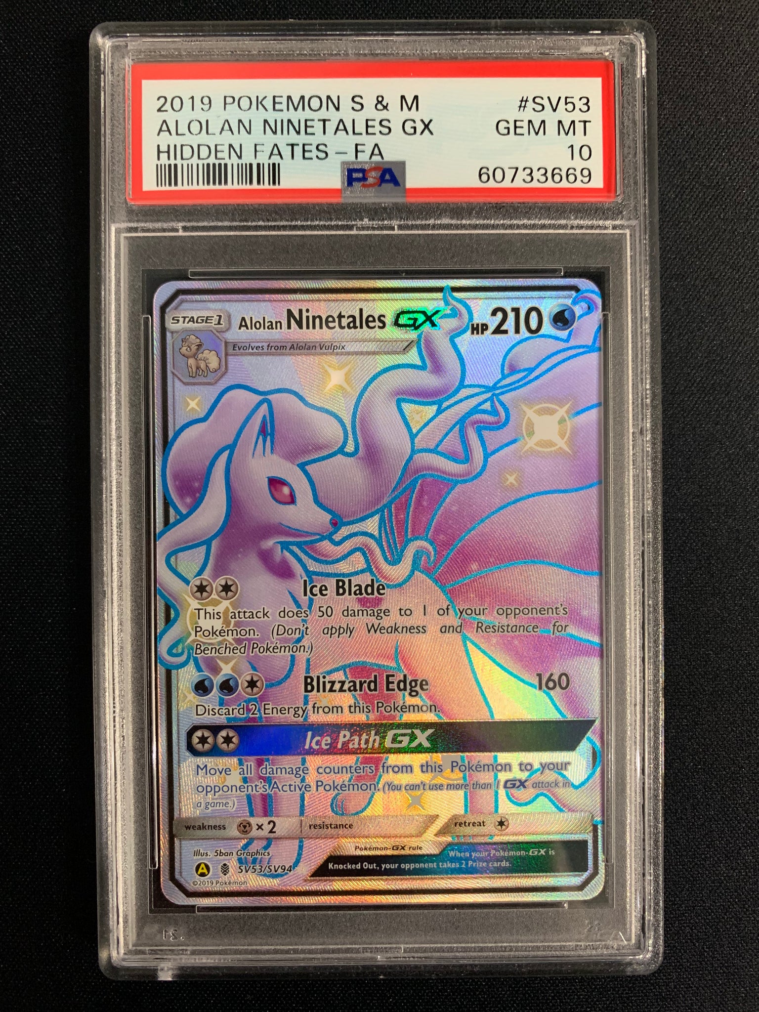2019 POKEMON S & M HIDDEN FATES ALOLAN NINETALES GX FULL ART RARE SV53/SV94 - GRADED PSA 10 GEM MINT