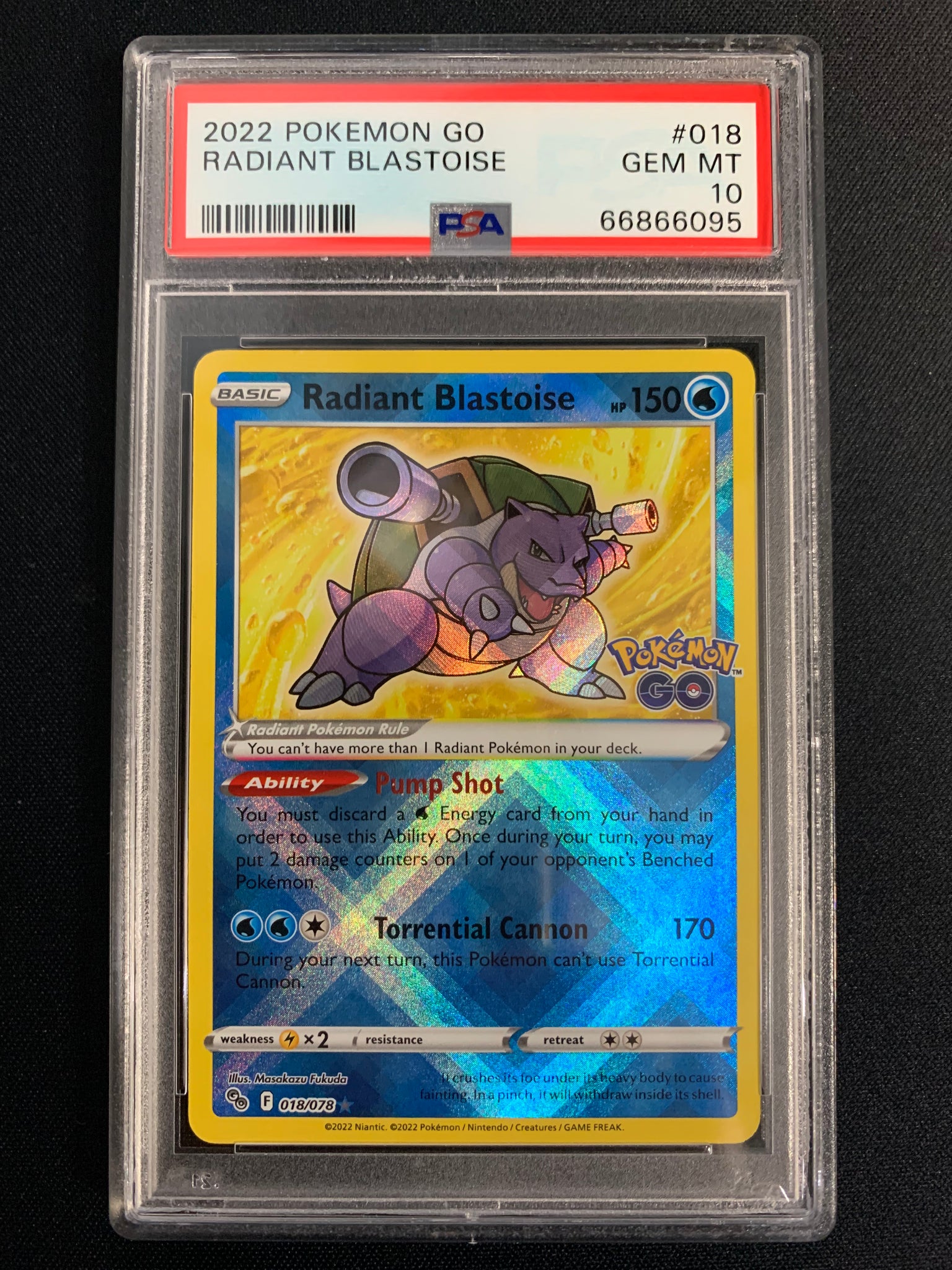 2022 POKEMON GO RADIANT BLASTOISE #018/078 - GRADED PSA 10 GEM MINT