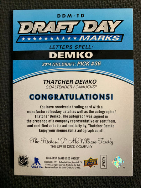 2016-17 UD SP GAME USED HOCKEY #DDM-TD VANCOUVER CANUCKS - THATCHER DEMKO DRAFT DAY MARKS ROOKIE AUTO PATCH #'D 04/35