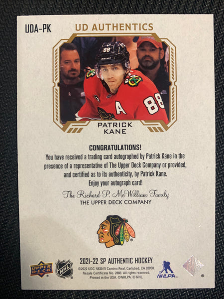 2021-22 UD SP AUTHENTIC HOCKEY #UDA-PK CHICAGO BLACKHAWHS - PATRICK KANE UD AUTHENTICS AUTOGRAPH