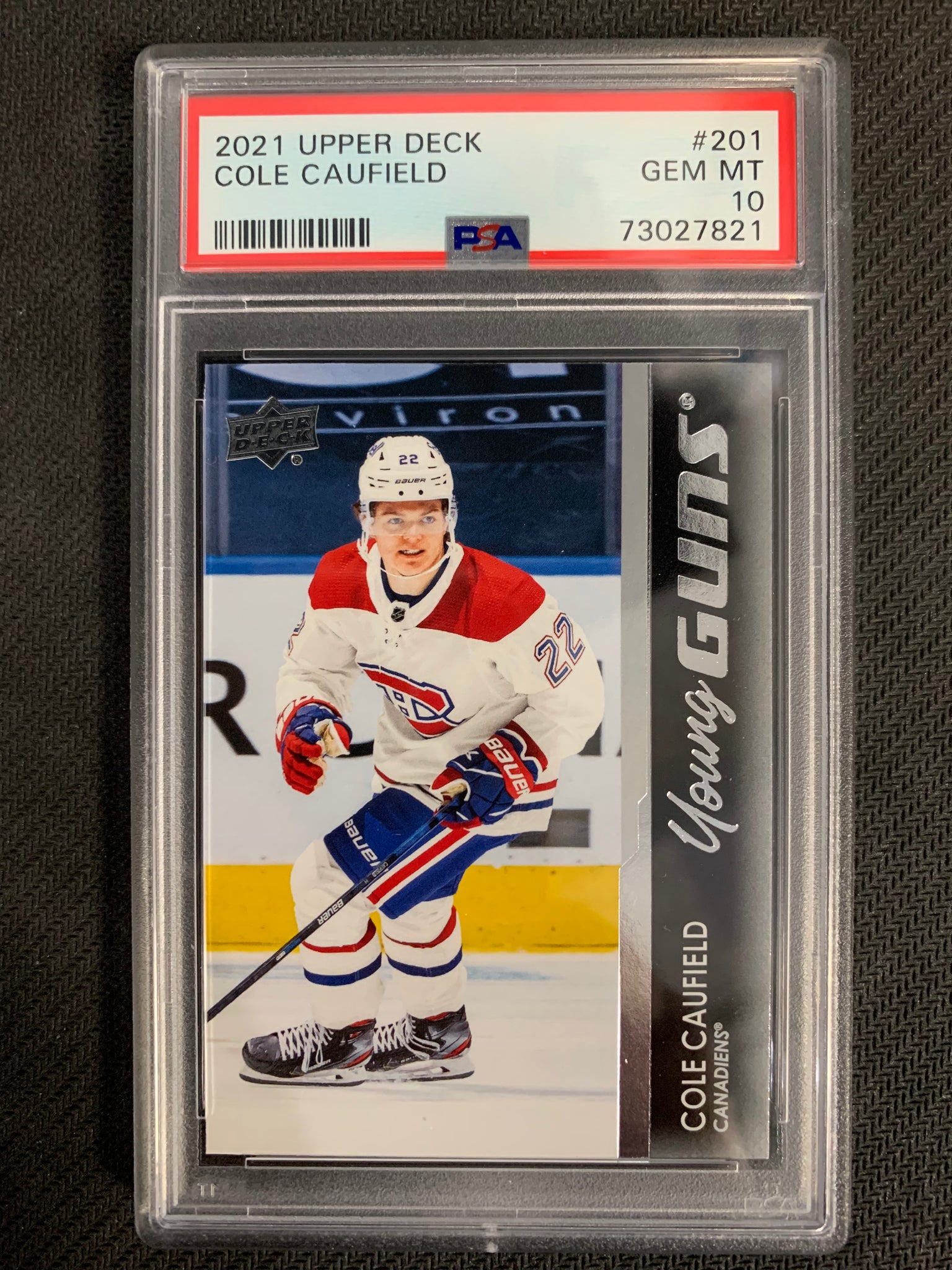 2021-22 UPPER DECK S1 HOCKEY #201 MONTREAL CANADIENS - COLE CAUFIELD YOUNG GUNS ROOKIE CARD GRADED PSA 10 GEM MINT