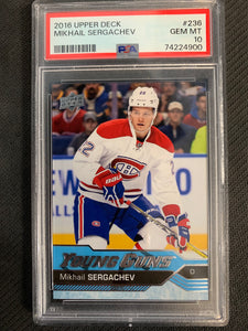 2016-17 UPPER DECK HOCKEY #236 MONTREAL CANADIENS - MIKHAIL SERGACHEV YOUNG GUNS ROOKIE CARD GRADED PSA 10 GEM MINT