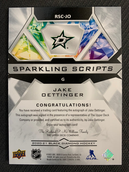 2020-21 UD BLACK DIAMOND HOCKEY #RSC-JO DALLAS STARS - JAKE OETTINGER SPARKLING SCRIPTS ROOKIE AUTO