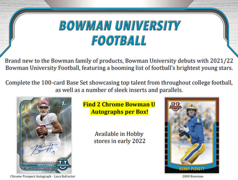 2021-22 BOWMAN CHROME UNIVERSITY FOOTBALL HOBBY BOXES - NEW!