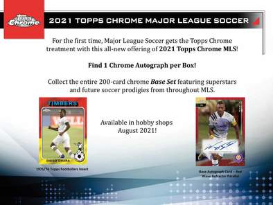 2021 TOPPS CHROME MLS SOCCER HOBBY BOXES