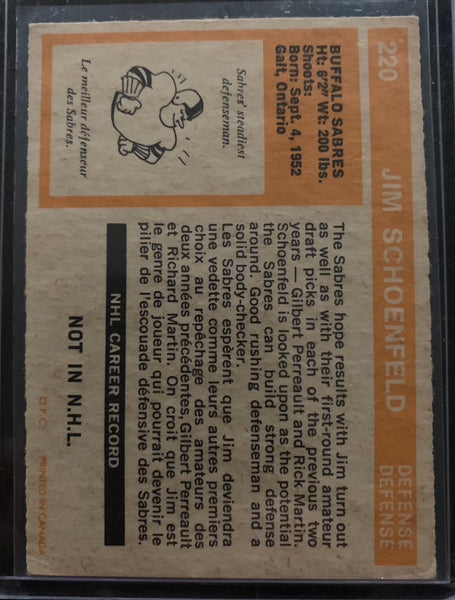 1972-73 O-PEE-CHEE HOCKEY #220 BUFFALO SABRES - JIM SCHOENFELD ROOKIE CARD RAW