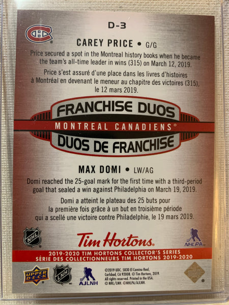 2019-20 TIM HORTONS HOCKEY #D-3 MONTREAL CANADIENS -  FRANCHISE DUOS PRICE/DOMI CARD RAW