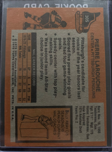 1975-76 TOPPS HOCKEY #305 PITTSBURGH PENGUINS - PIERRE LAROUCHE ROOKIE CARD RAW