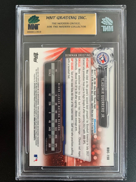 2017 BOWMAN CHROME BASEBALL #BDC-150 TORONTO BLUE JAYS - VLADIMIR GUERRERO BOWMAN CHROME DRAFT CARD GRADED MNT 9.0 MINT