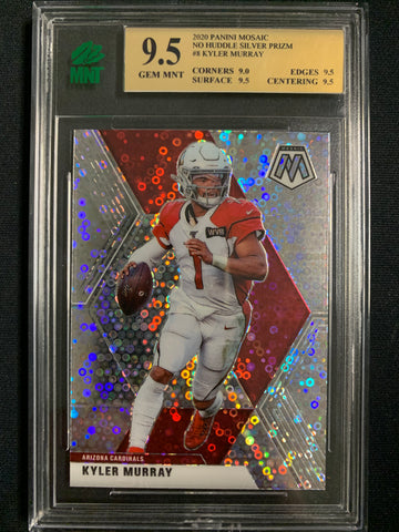 2020 PANINI MOSAIC FOOTBALL #8 ARIZONA CARDINALS - KYLER MURRAY NO HUDDLE SILVER PRIZM GRADED MNT 9.5 GEM MINT