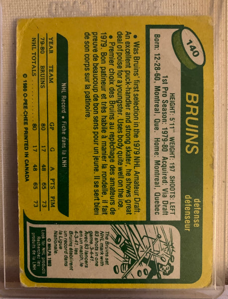1980-81 O-PEE-CHEE HOCKEY #140 BOSTON BRUINS - RAY BOURQUE ROOKIE CARD RAW