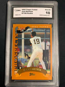 2002 TOPPS TRADED BASEBALL #T180 - TORONTO BLUE JAYS - JOSE BAUTISTA ROOKIE CARD GRADED GMA 10 GEM MINT