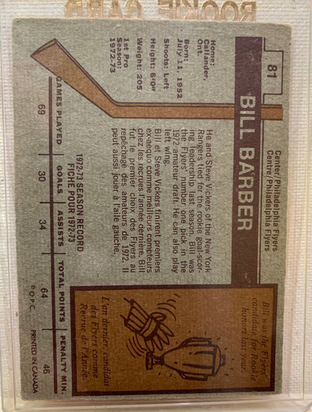 1973-74 O-PEE-CHEE HOCKEY #81 PHILADELPHIA FLYERS - BILL BARBER ROOKIE CARD RAW