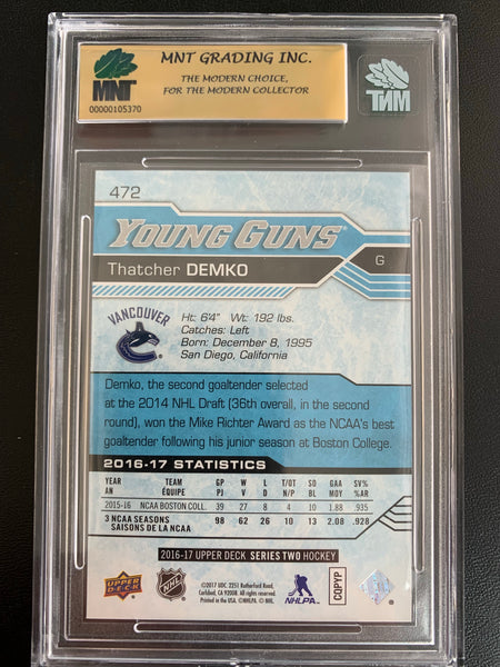 2016-17 UPPER DECK HOCKEY #472 VANCOUVER CANUCKS - THATCHER DEMKO YOUNG GUNS ROOKIE CARD GRADED MNT 9.0 MINT