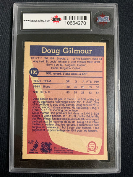 1984-85 O-PEE-CHEE HOCKEY #185 ST. LOUIS BLUES - DOUG GILMOUR ROOKIE CARD GRADED KSA 7 NM