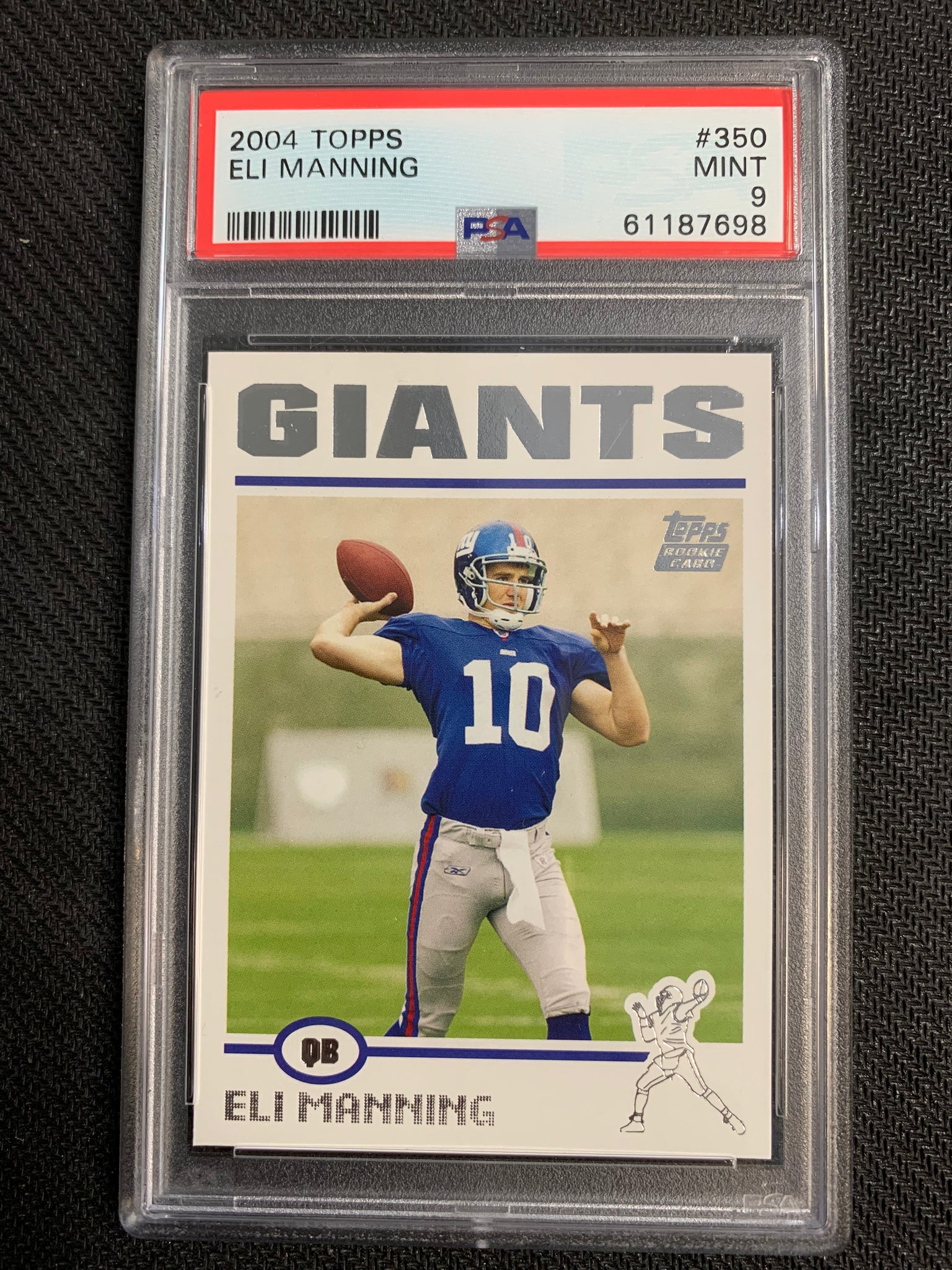 2004 TOPPS FOOTBALL #350 - NEW YORK GIANTS  - ELI MANNING TOPPS ROOKIE CARD GRADED PSA 9 MINT