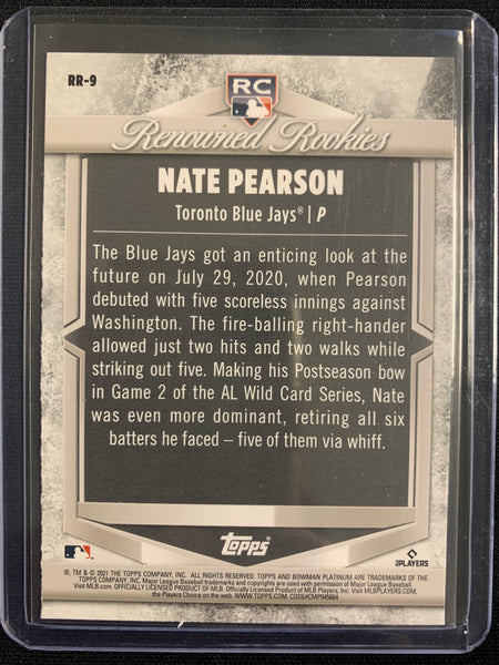 2021 BOWMAN PLATINUM BASEBALL #RR-9 TORONTO BLUE JAYS - NATE PEARSON RENOWNED ROOKIES ROOKIE CARD