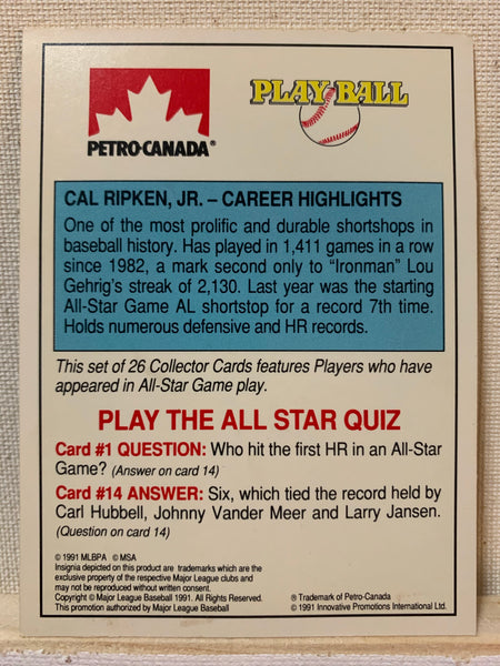 1991-92 BASEBALL #1 OF 15 - CAL RIPKEN JR PETRO CANADA ALL-STAR FANFEST 3-D CARD RAW