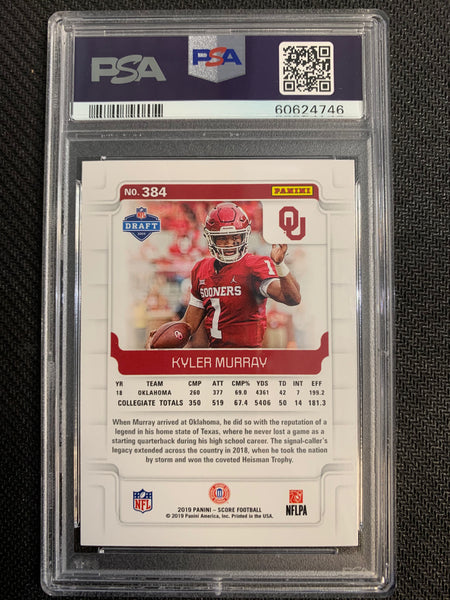 2019 PANINI SCORE FOOTBALL #384 ARIZONA CARDINALS - KYLER MURRAY ROOKIE CARD GRADED PSA 9 MINT
