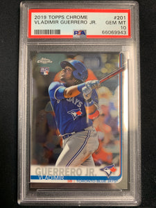 2019 TOPPS CHROME BASEBALL #201 TORONTO BLUE JAYS - VLADIMIR GUERRERO ROOKIE CARD GRADED PSA 10 GEM MINT