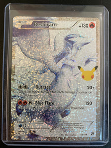 POKEMON 25TH ANNIVERSARY CELEBRATIONS - RESHIRAM FULL ART 113/114