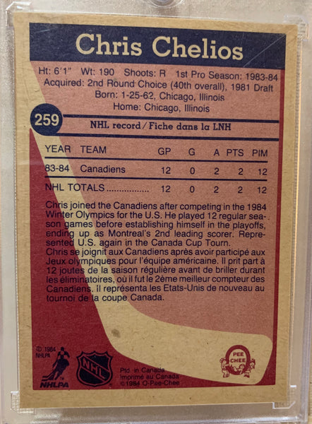 1984-85 O-PEE-CHEE HOCKEY #259 MONTREAL CANADIENS - CHRIS CHELIOS ROOKIE CARD RAW