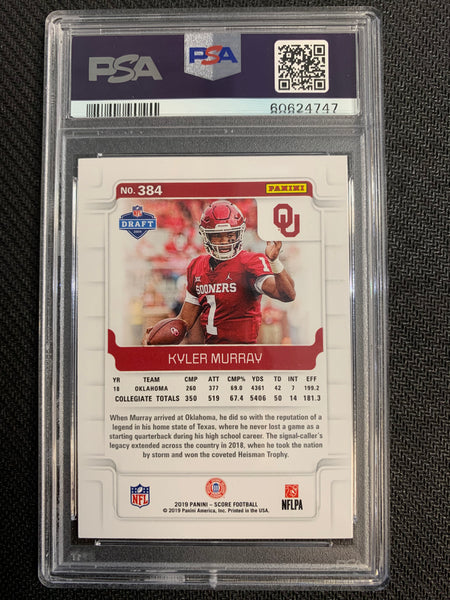 2019 PANINI SCORE FOOTBALL #384 ARIZONA CARDINALS - KYLER MURRAY ROOKIE CARD GRADED PSA 10 GEM MINT