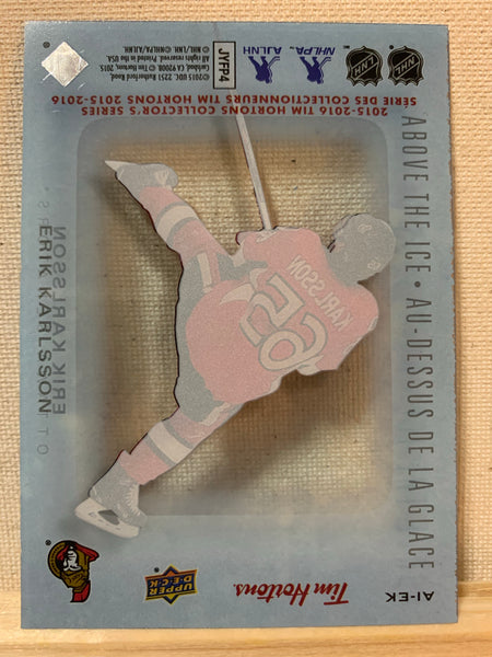 2015-16 TIM HORTONS HOCKEY #AI-EK OTTAWA SENATORS - ABOVE THE ICE ERIK KARLSSON CARD RAW