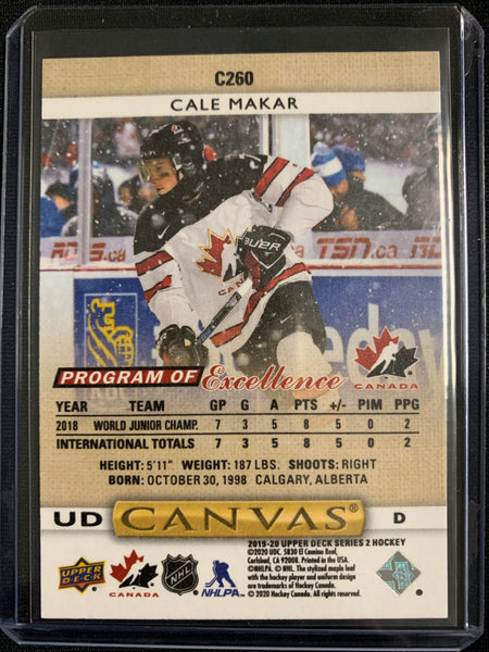 2019-20 UPPER DECK HOCKEY #C260 COLORADO AVALANCHE - CALE MAKAR PROGRAM OF EXCELLENCE CANVAS ROOKIE CARD