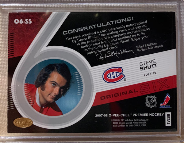 2007-08 O-PEE-CHEE PREMIER HOCKEY #06-SS MONTREAL CANADIENS - STEVE SHUTT ORIGINAL SIX AUTO CARD RAW