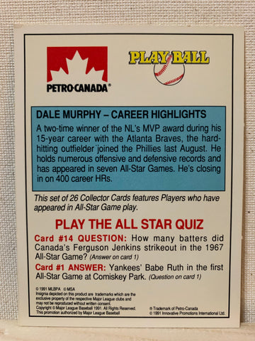 1991-92 BASEBALL #14 OF 15 - DALE MURPHY PETRO CANADA ALL-STAR FANFEST 3-D CARD RAW