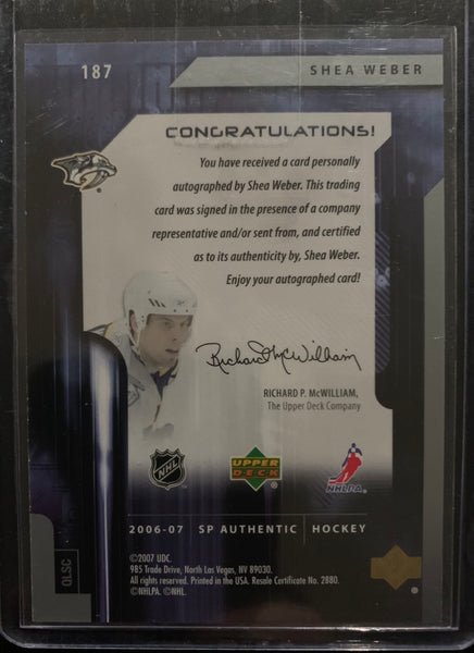 2006-07 SP AUTHENTIC HOCKEY #187 NASHVILLE PREDATORS - SHEA WEBER AUTOGRAPHED ROOKIE CARD RAW