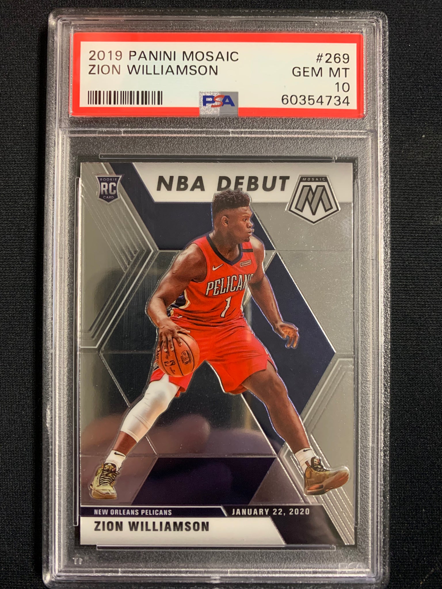 2019 PANINI MOSAIC NBA BASKETBALL #269 NEW ORLEANS PELICANS - ZION WILLIAMSON NBA DEBUT ROOKIE CARD GRADED PSA 10 GEM MINT