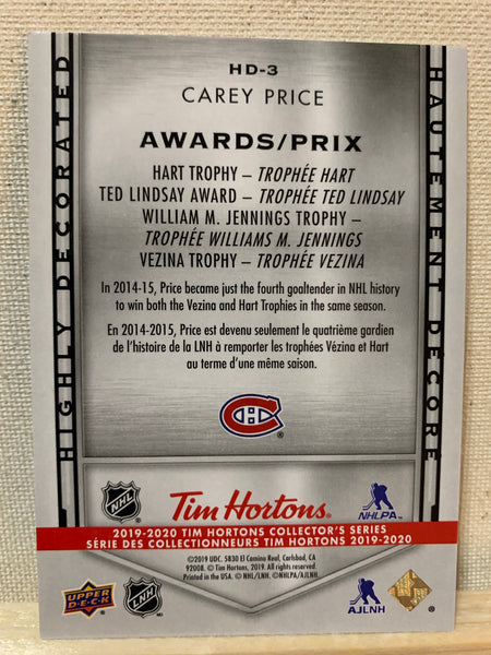 2019-20 TIM HORTONS HOCKEY #HD-3 MONTREAL CANADIENS - HIGHLY DECORATED CAREY PRICE CARD RAW